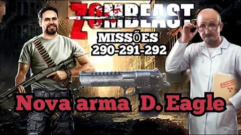 Zombeast Survival Zombie Shooter: Missões, 290 - 291 - 992, Nova arma D. Eagle