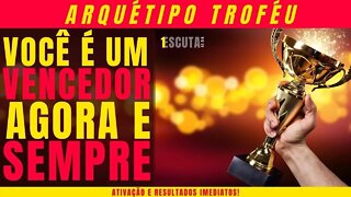 Arquétipo Troféu Extremamente poderoso | Resultados imediatos