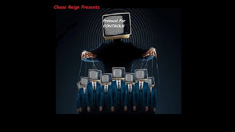 Chaos Reign Presents Protocol FOR Control