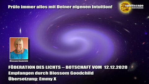 Blossom GOODCHILD - FÖDERATION DES LICHTS – BOTSCHAFT VOM 12.12.2020