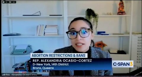 AOC: Abortion Is A Class Struggle