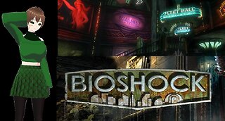 BioShock (Part 6) Fort Frolic