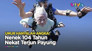 GOKIL! Nenek Ini Jadi Penerjun Payung Tertua di Dunia!