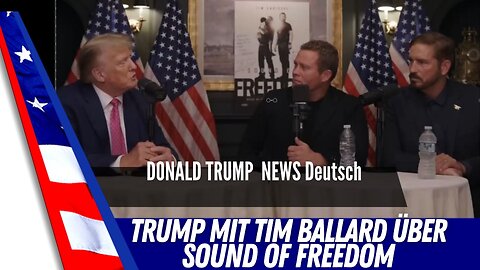 Trump Interview mit Tim Ballard.