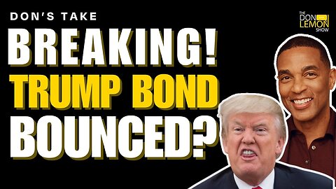 BREAKING: Trump Bond BOUNCED? -- NY AG Raises Alarm!