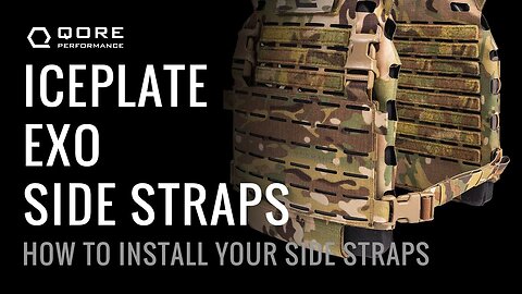 Installation Instructions: IcePlate EXO® Side Straps Install Guide (Ultralight Plate Carrier)