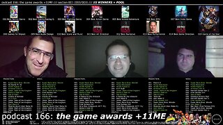 +11 001/004 010/013 006/007 podcast 166: the game awards +11ME