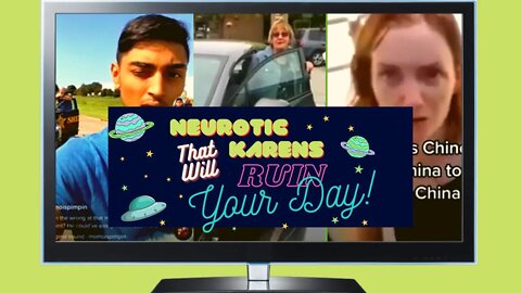 NEUROTIC KARENS That Will RUIN Your Day! #003