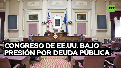 Congreso de EE.UU. bajo presión por deuda pública