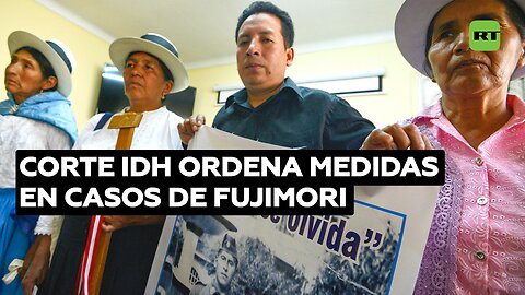 Corte IDH exige a Perú anular proyecto de ley sobre prescripción de delitos de lesa humanidad