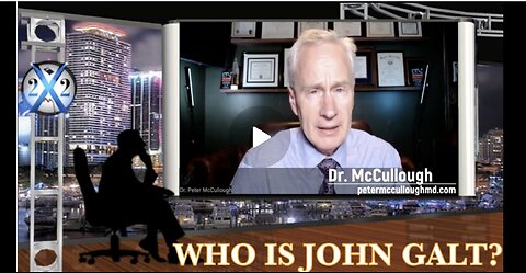 Dr. McCullough - Disease X Is Here, They Lied About Vaccine, There R Cures 4 Viruses. JGANON, SGANON