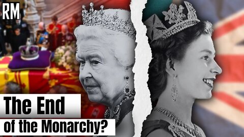 Funeral of Queen Elizabeth: The End of the Monarchy?