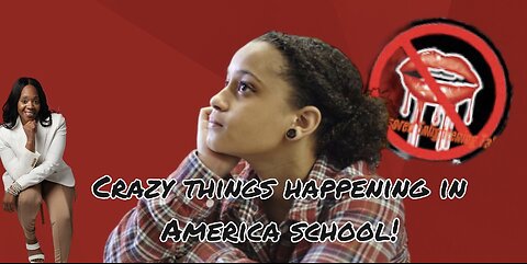 Crazy Things happen in America Schools this Week! Uncensored