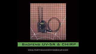 E3: Baofeng UV-5R & CHIRP