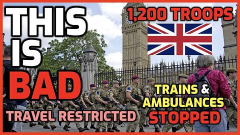 THOUSANDS of TROOPS Deployed to UK Streets - Emergency Services & Trains STOPPED!