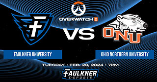 Overwatch 2- Faulkner vs. Ohio Northern University (2/20/2024)