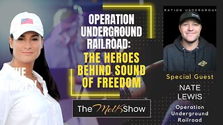 Mel K & Nate Lewis | Operation Underground Railroad: The Heroes Behind Sound of Freedom