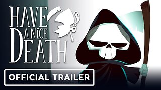 Have a Nice Death - Official PlayStation and Xbox Launch Trailer