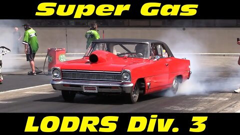 Super Gas Drag Racing LODRS Division 3