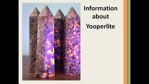 Information about Yooperlite
