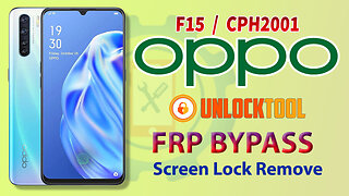 Oppo F15 (CHP2001) FRP Bypass 2023 | Oppo F15 Screen Lock Remove By Unlock Tool