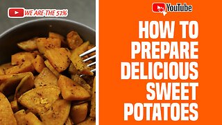 Sweet Potatoes Clean, Cook, and Eat!