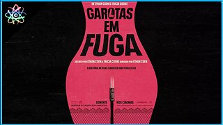 GAROTAS EM FUGA - Trailer (Legendado)