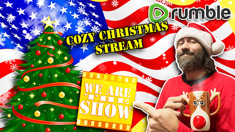 Wed 12-20 7pm EST Cozy Christmas News Stream! TAKE 2!!