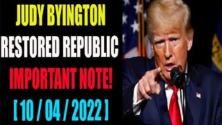 JUDY BYINGTON RETORED REPUBLIC: IMPORTANT NOTE! ALL SHAME WILL FALL [10/04/2022]