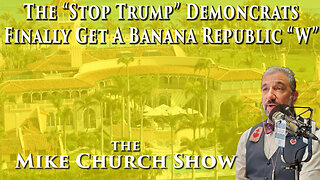 The "Stop Trump" Democrats Finally Get A Banana Republic "W"