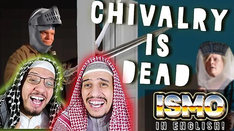 Arab Muslim Brothers Reaction To ISMO | Chivalry is Dead