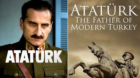 Ataturk: The Father of Modern Turkey • 2018 Documentary