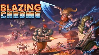 Blazing Chrome | JOGO BRASILEIRO #2