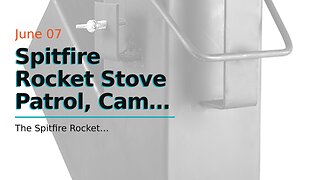 Spitfire Rocket Stove Patrol, Camp Rocket Stove Wood Burning Portable Stove wTravel Case, Coll...