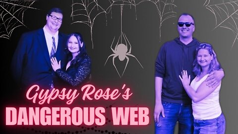 DANGEROUS WEB 🕸 #Gypsyrose