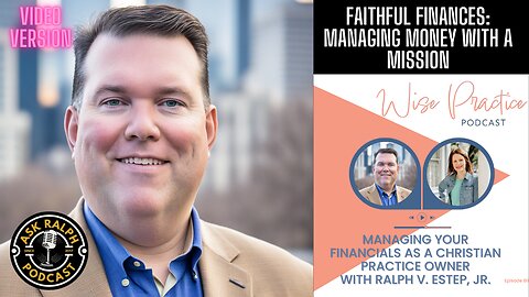 Faith & Finances: An Interview with Financial Expert Ralph Estep Jr.