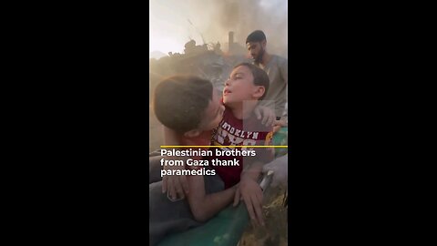 Palestinians Brother From Gaza Thank paramedics for their