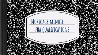 FHA Qualifications