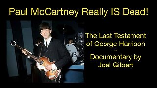 The Last Testament of George Harrison： Paul Really IS Dead!