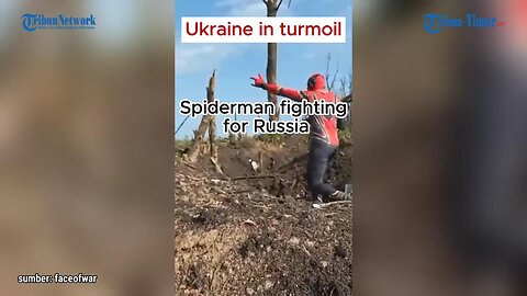 Ukraine in turmoil....Spiderman fighting for Russia
