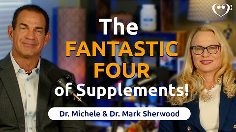 The FANTASTIC FOUR of Supplements! | FurtherMore with the Sherwoods Ep. 100