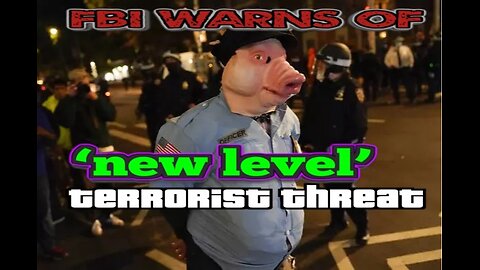 FBI warns of "NEW LEVEL" terrorist threat