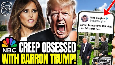 Creepy NBC Executive Calls Barron Trump 'FAIR GAME' on 18th Birthday | Trump Internet DESTROYS Him 🤬