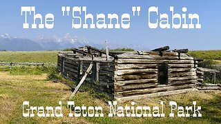 The Shane Cabin