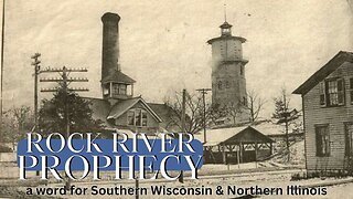 Rock River Prophesy- God's Outpouring in the Midwest USA