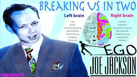 Breaking Us in Two by Joe Jackson ~ He's Talking About our Ego!
