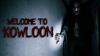 THE SCARIEST HORROR GAME COMES TO AN END- Welcome to Kowloon FINALE!