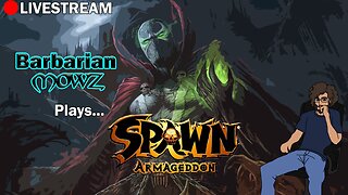 LIVE - SPAWN ARMAGEDDON - DEFEATING THE METATRON!!