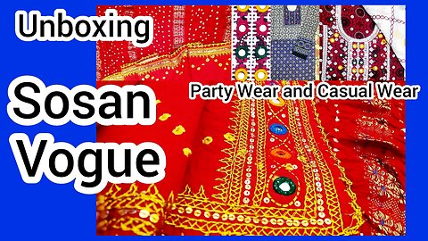 Unboxing Sosan Vogue by Raazia Sosan Party Wear and Casual Wear| Pakistani Dresses! Asian Dresses