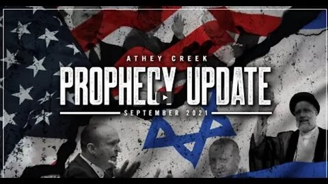 Prophecy Update - September 2021 - Brett Meador